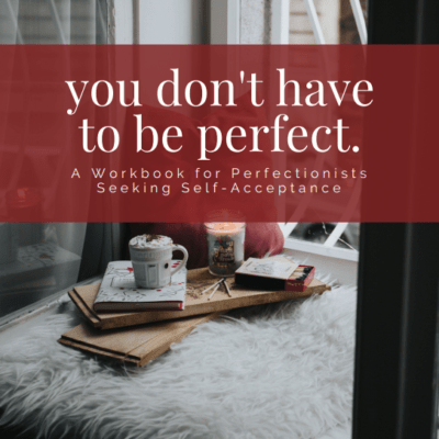 你不必是完美的